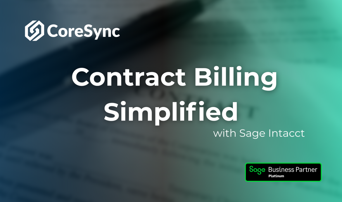 Large Bold text stating "Contract Billing Simplified with Sage Intacct"